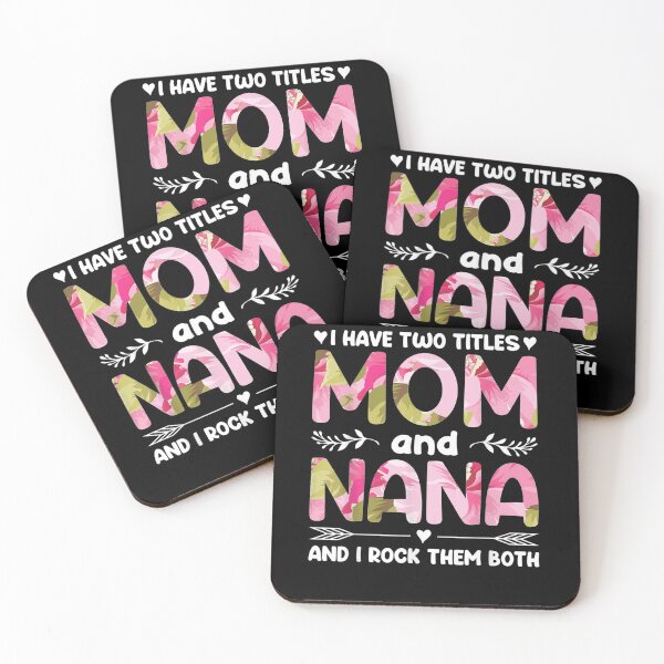 Item preview, I Have Two Titles Mom And Nana And Both Mom Gift  designed and sold by suzanso.