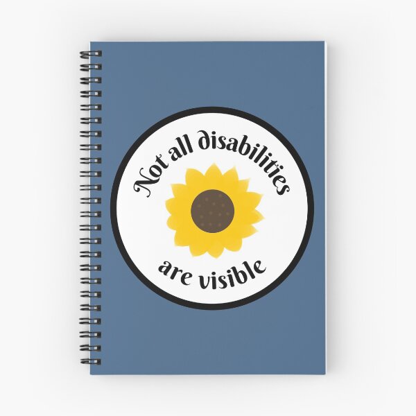 Item preview, Not all disabilities are visible - sunflower designed and sold by IvyAmber.