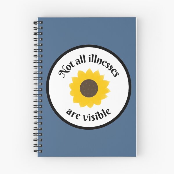 Item preview, Not all illnesses are visible - sunflower designed and sold by IvyAmber.