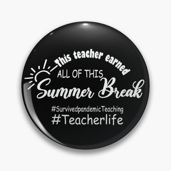Item preview, this teacher earned all of this summer break teacher life designed and sold by RedJazz.