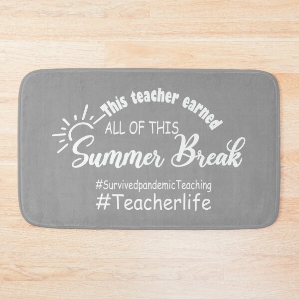 Item preview, this teacher earned all of this summer break teacher life designed and sold by RedJazz.