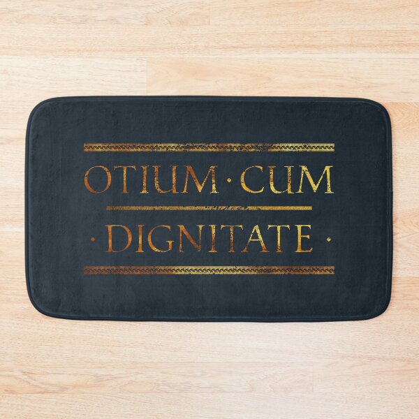 Item preview, Otium Cum Dignitate, Leisure with Dignity, Latin Roman Motto designed and sold by Careful Disorder.