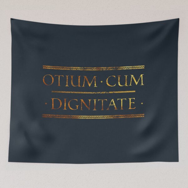 Item preview, Otium Cum Dignitate, Leisure with Dignity, Latin Roman Motto designed and sold by Careful Disorder.