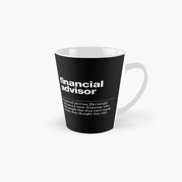Item preview, "Financial advisor" funny job description, definition financial advisor designed and sold by TrueType.