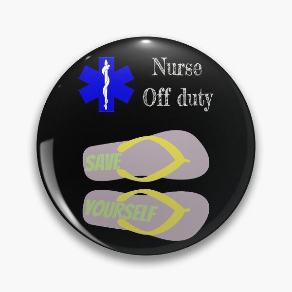 Item preview, Nurse Off Duty designed and sold by superdumb70.