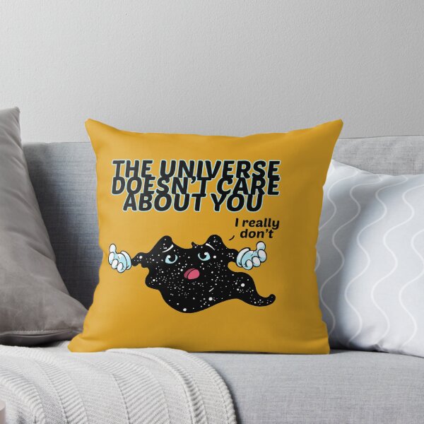 Item preview, The Universe Doesn't Care designed and sold by cochambrator.