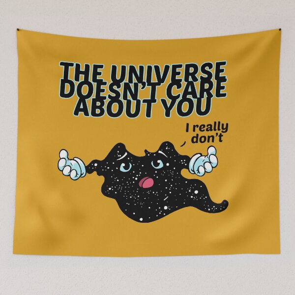 Item preview, The Universe Doesn't Care designed and sold by cochambrator.