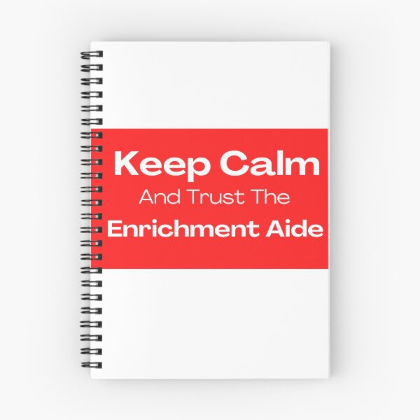 Item preview, Keep Calm and Trust the Enrichment Aide designed and sold by RecTherapyAndMore.
