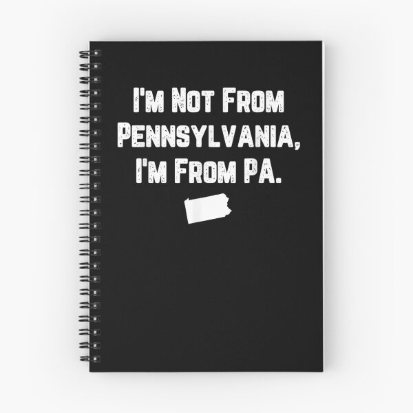 Item preview, I'm Not From Pennsylvania I'm From Pa Funny Pa Resident Gift  designed and sold by suzanso.
