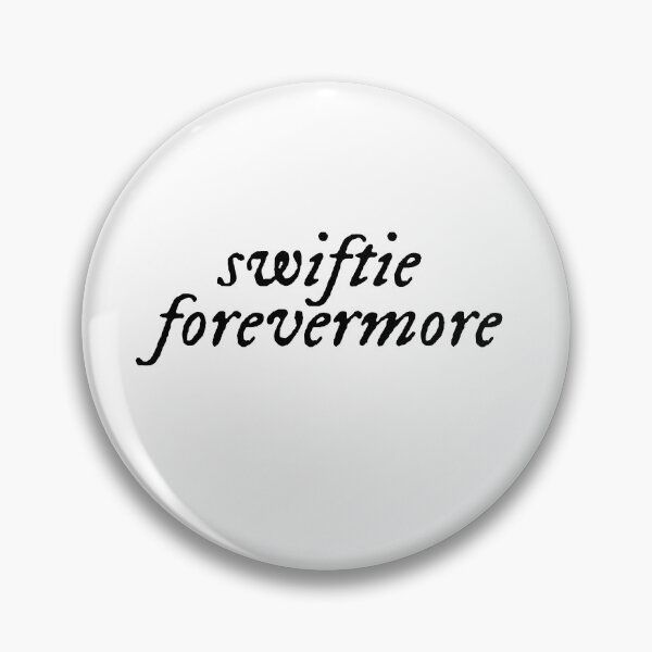 Item preview, Swiftie Forevermore designed and sold by AKwords.