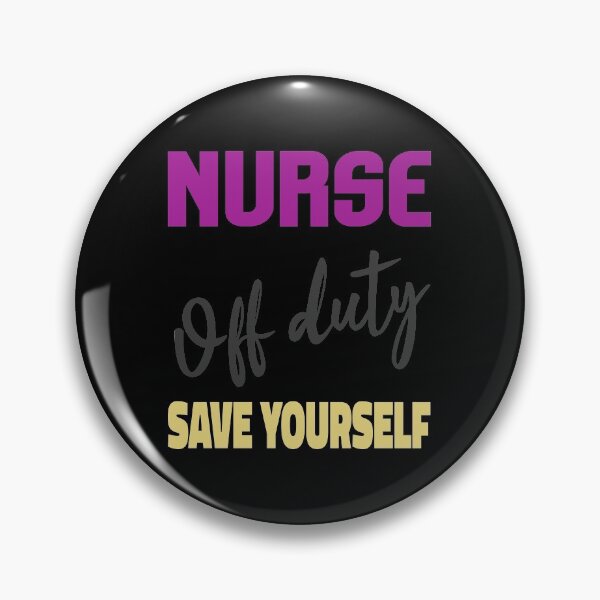 Item preview, Nurse Off Duty (Typography) designed and sold by superdumb70.