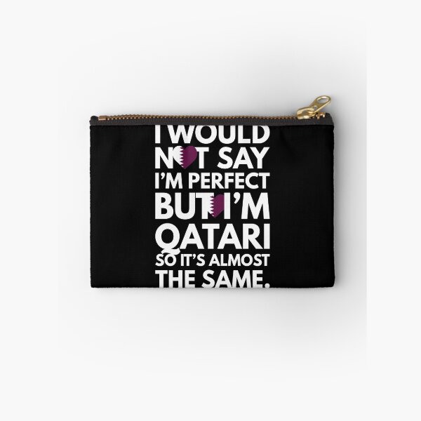 Item preview, I would not say I am Perfect - But I am Qatari from Qatar designed and sold by elhefe.