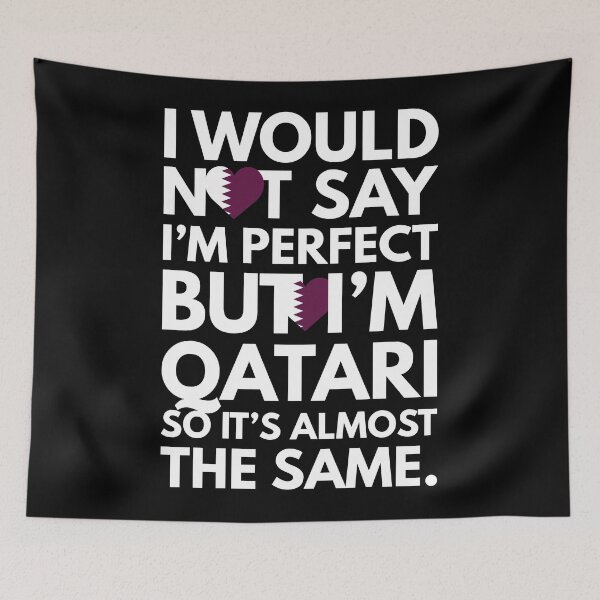 Item preview, I would not say I am Perfect - But I am Qatari from Qatar designed and sold by elhefe.
