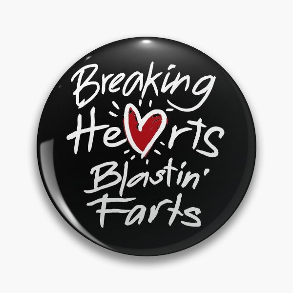 Item preview, Breaking hearts Blastin' farts designed and sold by ElsieUnderwood.