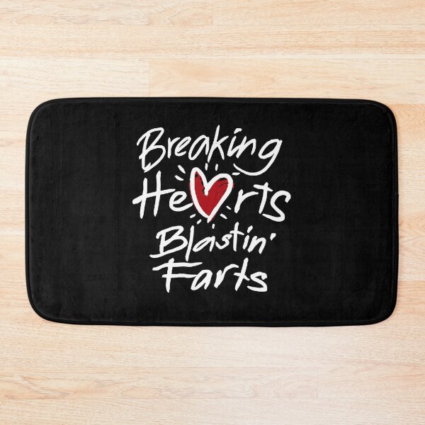 Item preview, Breaking hearts Blastin' farts designed and sold by ElsieUnderwood.