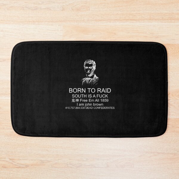 Item preview, Born To Raid South Is A Fuck Free Em All 1859 designed and sold by RosiePfeffer.