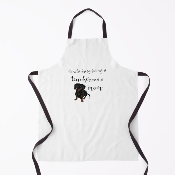 Item preview, Kinda Busy Being a Teacher and a Dog Mom | Dachshund Mom designed and sold by ElysianCreation.
