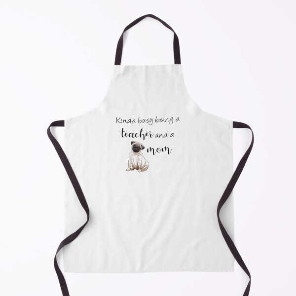 Item preview, Kinda Busy Being a Teacher and a Dog Mom | Pug Mom designed and sold by ElysianCreation.