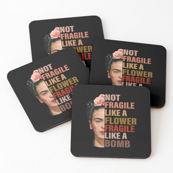 Item preview, Frida Kahlo Not Fragile Like A Flower Fragile Like A Bomb designed and sold by RosiePfeffer.