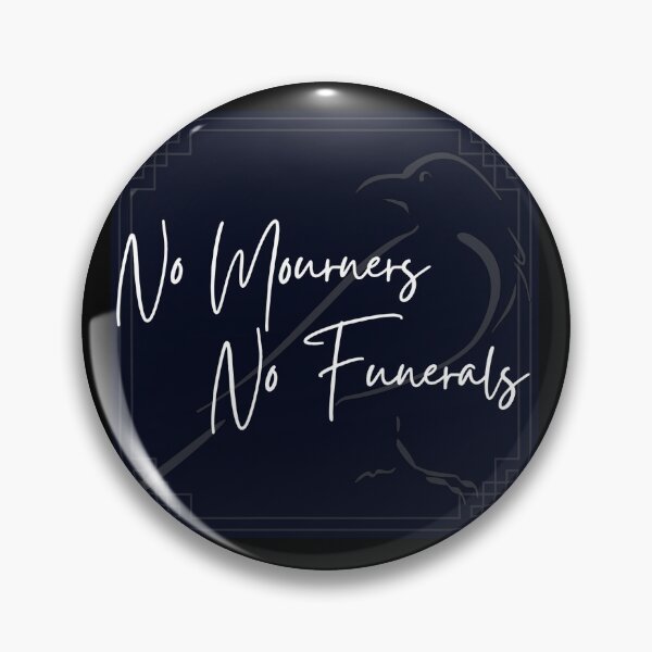 Item preview, No Mourners, No Funerals designed and sold by kimberleyvh.