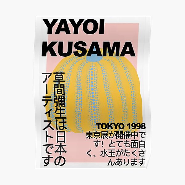 Yayoi Kusama Poster Poster