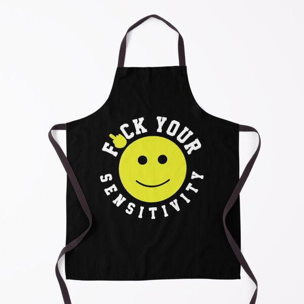 Item preview, Fuck Your Sensitivity designed and sold by RosiePfeffer.