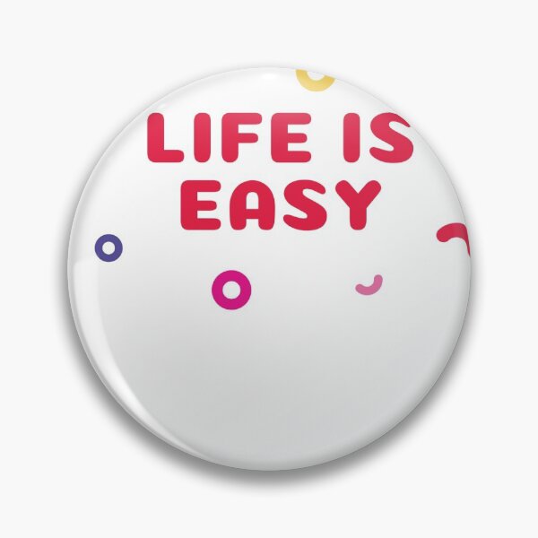 Item preview, Life is easy designed and sold by Sanhaji Ilyas.