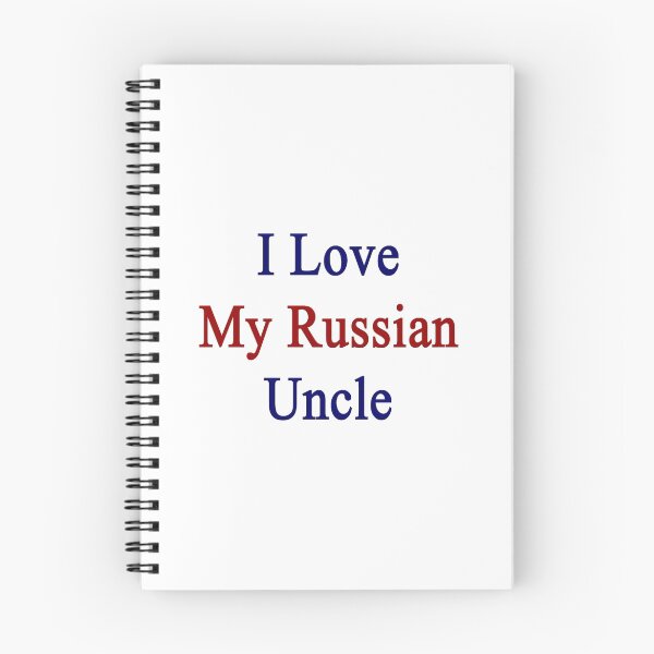 Item preview, I Love My Russian Uncle designed and sold by supernova23.