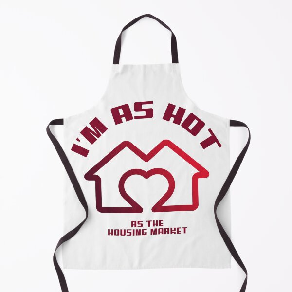 Item preview, I'm as Hot as the Housing Market designed and sold by g-raph.