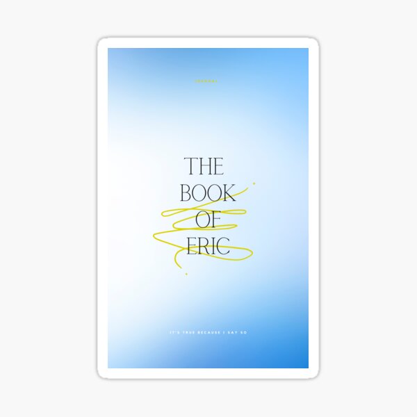 The Book of Eric Sticker