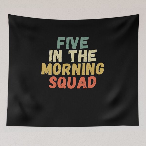 Item preview, Five In The Morning Squad Funny Fitness Workout Lover Gift designed and sold by Chamssou.