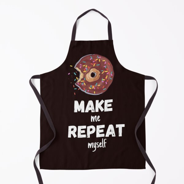 Item preview, Donut Make me Repeat Myself designed and sold by Stefany Coria.