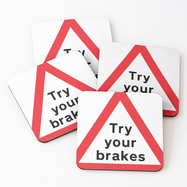 Item preview, UK traffic sign: Try your brakes (TSRGDNO 554.1) designed and sold by Spyromike.