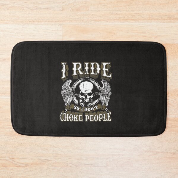 Item preview, I ride so I don't choke people designed and sold by speakupandshine.