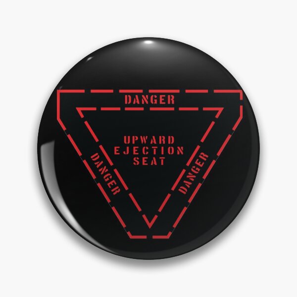 Item preview, DANGER, Upward Ejection Seat , WARNING SIGN designed and sold by ARTsPlural.