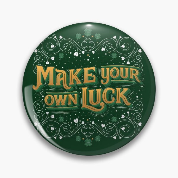 Item preview, Make Your Own Luck designed and sold by Katrina Sutton.