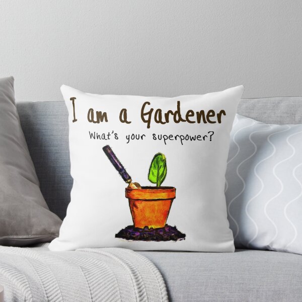 Item preview, I Am A Gardener designed and sold by LeafingOut.