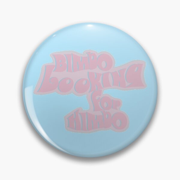Item preview, Bimbo looking 4 Himbo designed and sold by thotbubble.
