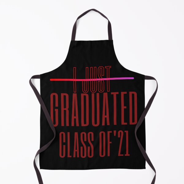 Item preview, I Just Graduated Class of '21 designed and sold by StoneColdMovies.