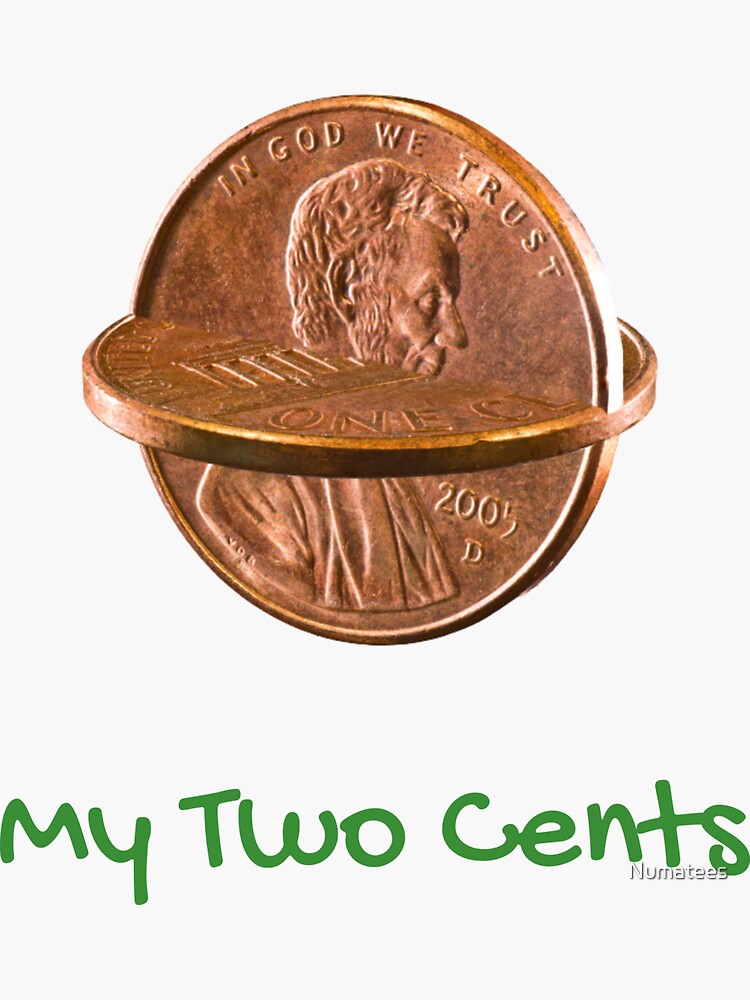 My Two Cents Coins | Sticker