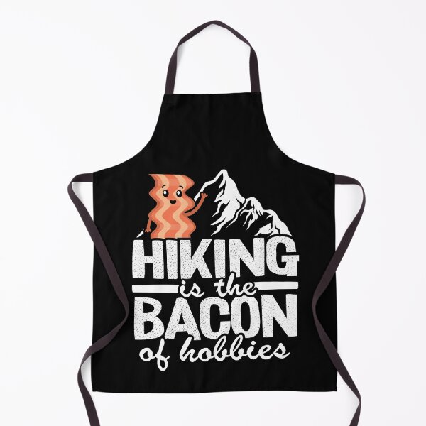 Item preview, Hiking Is The Bacon Of Hobbies Funny Hiker Outdoor Gift designed and sold by Stronzi.