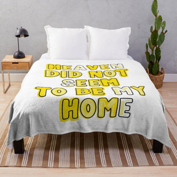 Item preview, Heaven did not seem to be my home Quote designed and sold by rissidesigns.