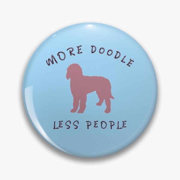 Item preview, More Doodle Less People Funny Goldendoodle Labradoodle Dog designed and sold by Guarddogdrive.