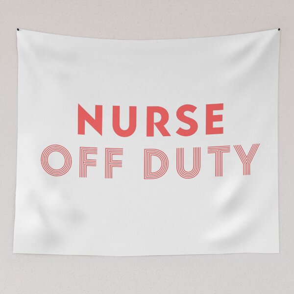 Item preview, Nurse off Duty designed and sold by StudioQ-.