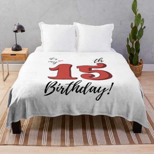 Item preview, It's My 15th Birthday quote designed and sold by WayneTower.