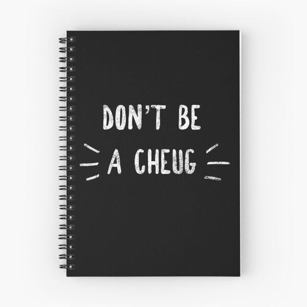Item preview, Don't Be A Cheug - Millennial Gen Z Fashion designed and sold by tees4gees.
