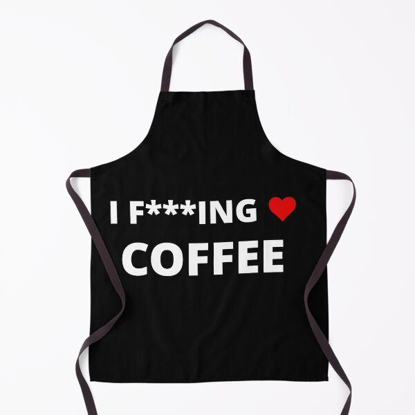 Item preview, I F***ING LOVE COFFEE designed and sold by uniqueitems.