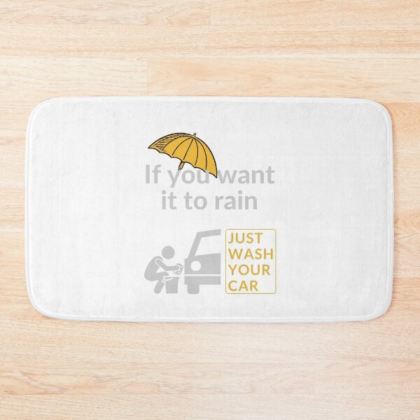 Item preview, If you want it to rain - Car wash designed and sold by Jasmin's Fashion World.