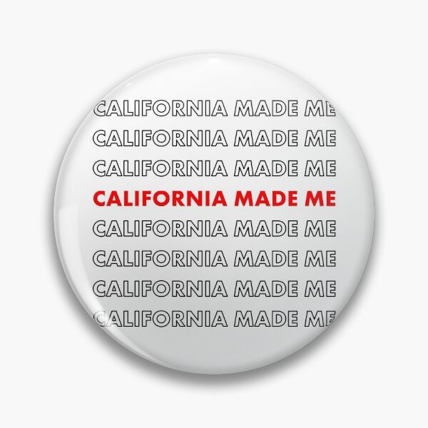 Item preview, California Made Me designed and sold by ind3finite.
