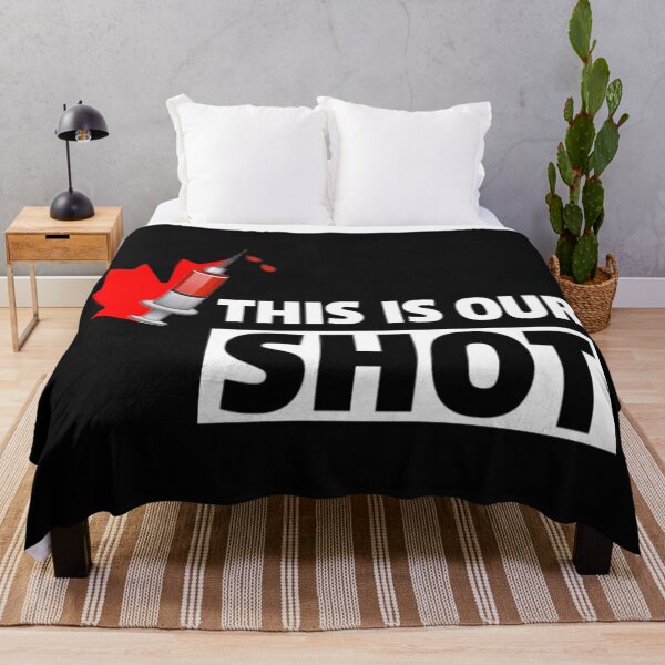Item preview, This Is Our Shot , for every Canadian designed and sold by DonmedPro1.
